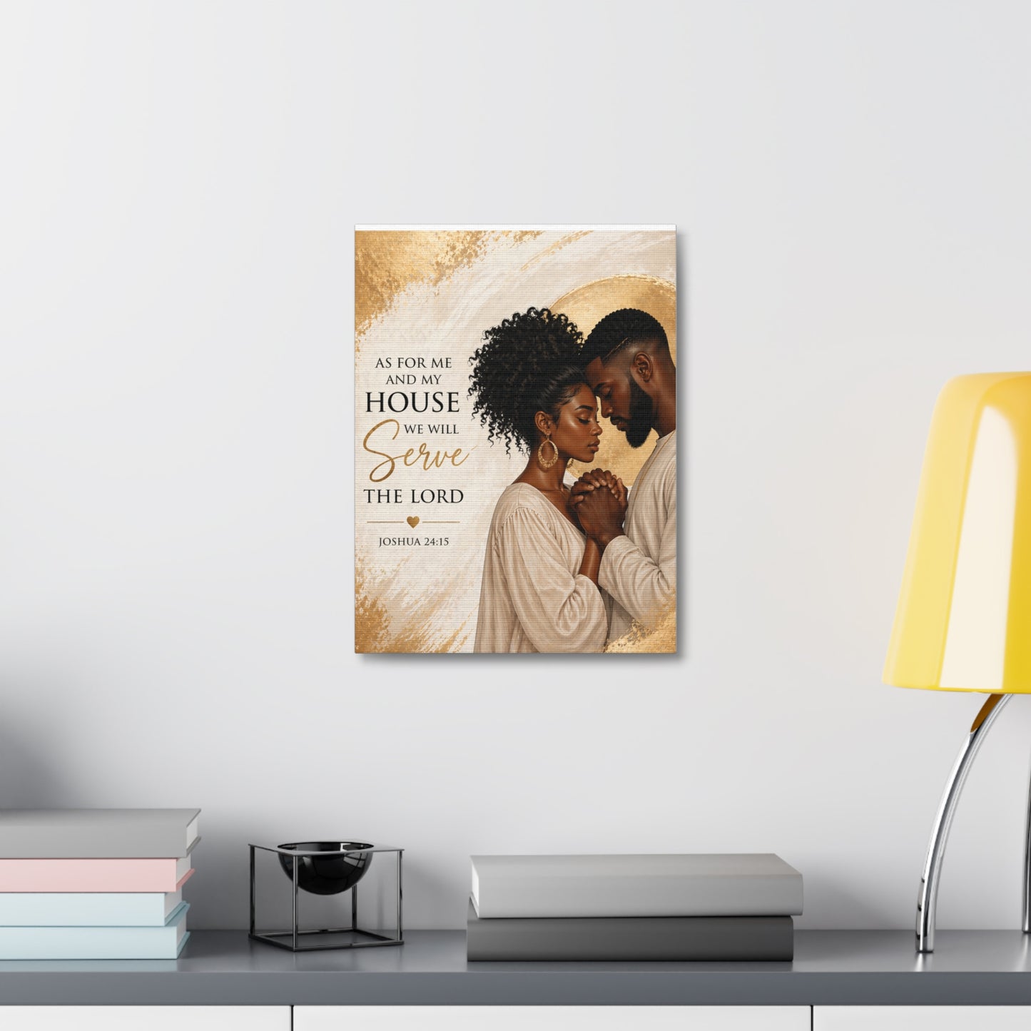 Canvas Wall Art — “As For Me And My House We Will Serve The Lord” (Joshua 24:15)