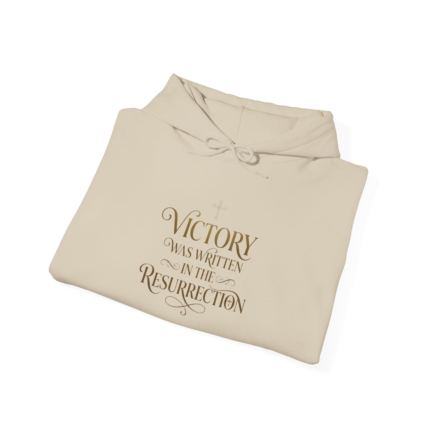 "Victory Was Written in the Resurrection" Hoodie