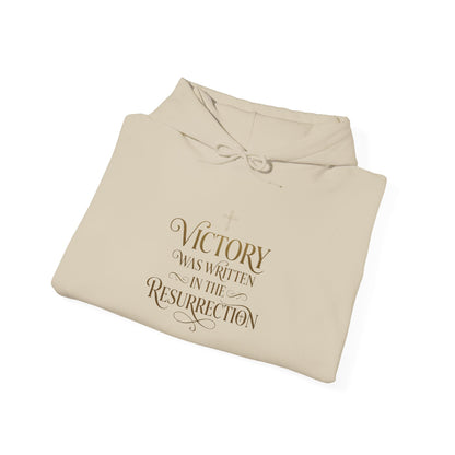 "Victory Was Written in the Resurrection" Hoodie