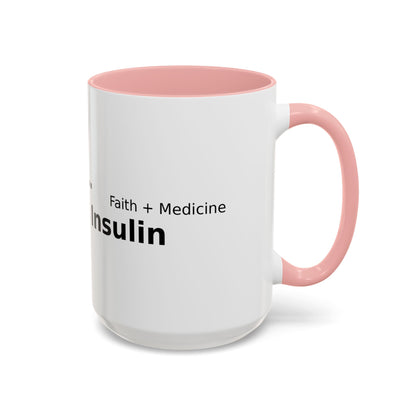 Accent Coffee Mug — “Faith + Medicine: Insulin Saves” Black-Accent Mug (11/15 oz)