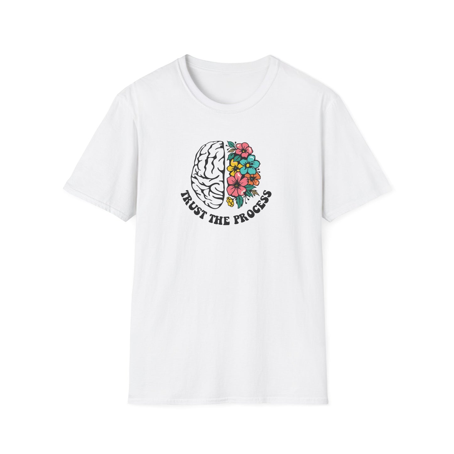 Trust the Process Brain & Flowers T-Shirt