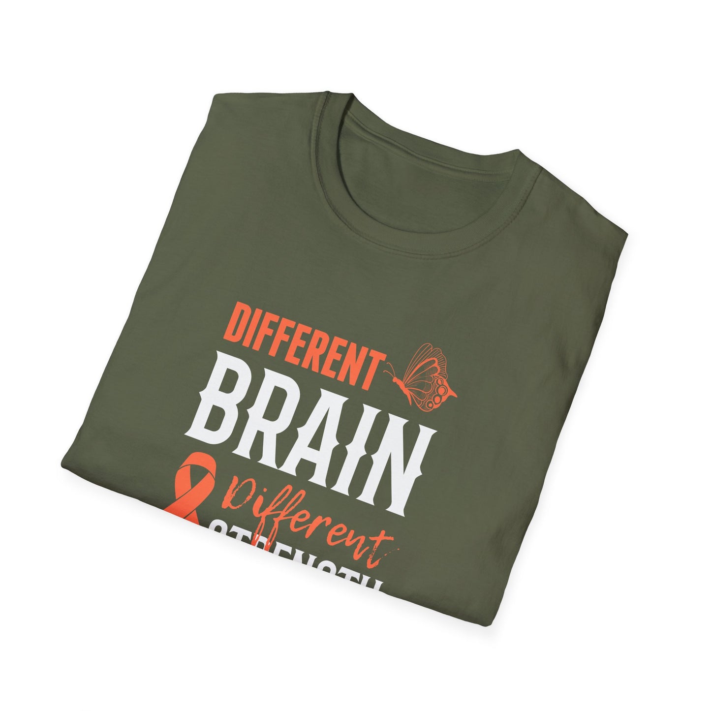 Different Brain Different Strength T-Shirt