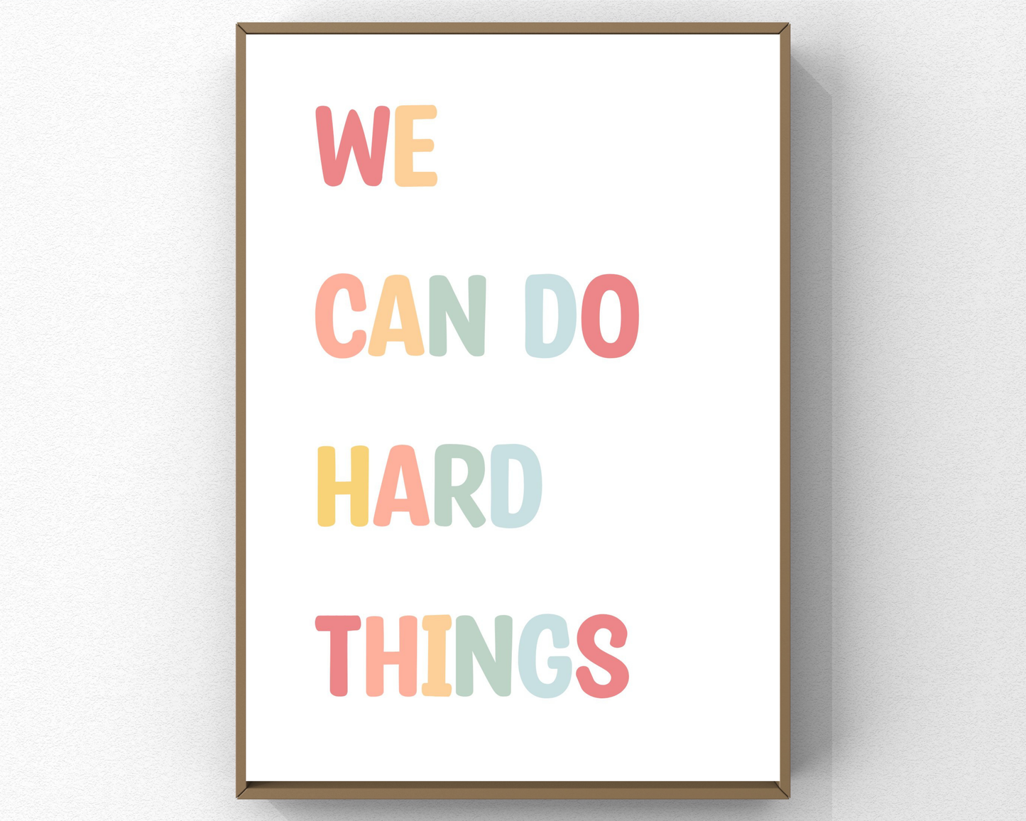 We Can Do Hard Things Wall Art | Motivational Quote Poster, Inspirational Mindset Decor, Printable Empowerment Wall Art