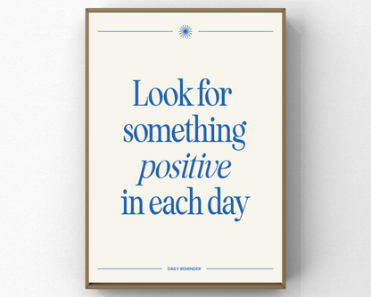 Something Positive Affirmation Wall Art | Inspirational Quotes Poster, Positive Mindset Decor, Printable Motivation &amp; Self-Care Wall Art