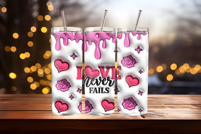 Inflated Love Never Fails Tumbler Wrap PNG | Inspirational Quote Design, 20oz Skinny Tumbler Sublimation, Romantic &amp; Faith-Based Wrap