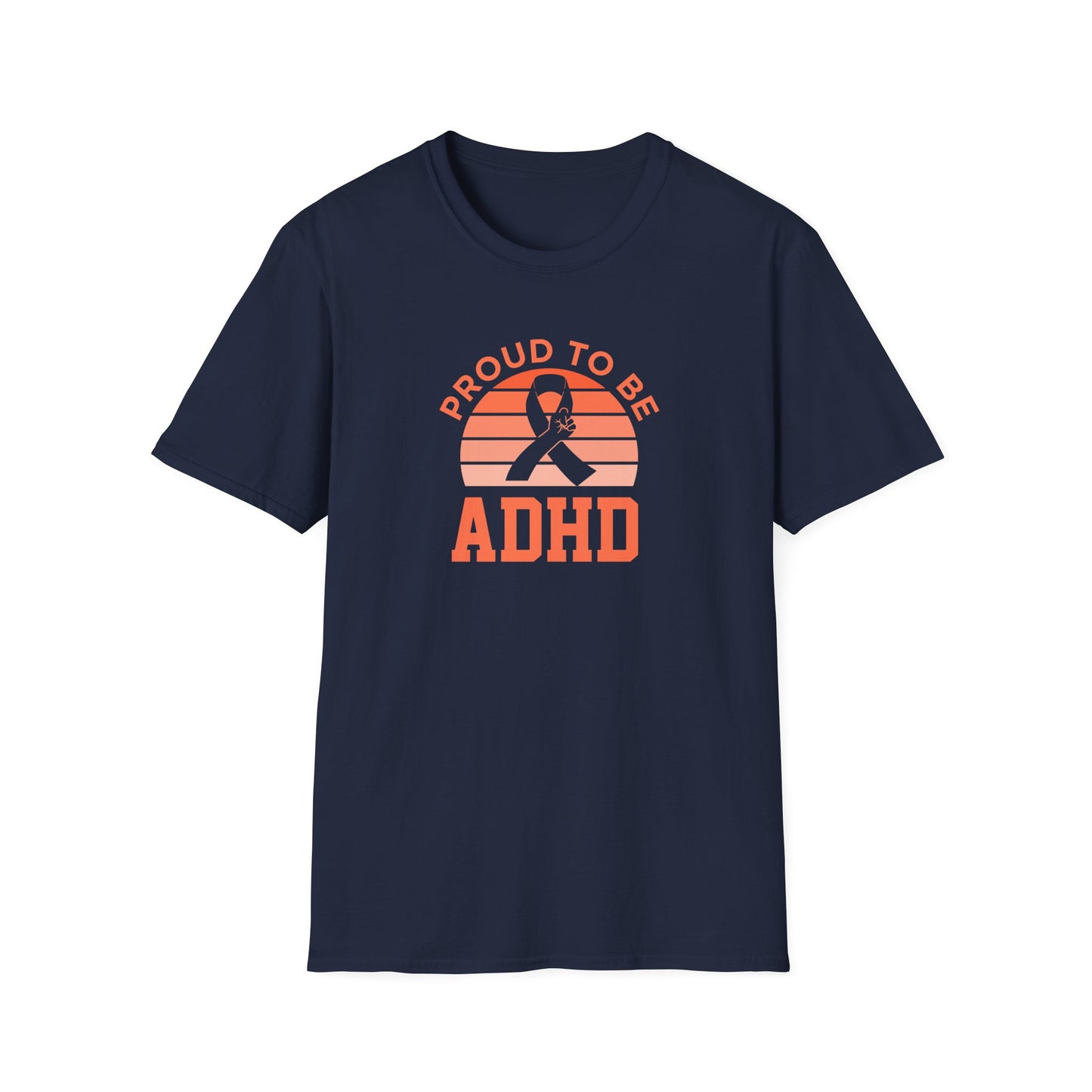 Proud to Be ADHD T-Shirt