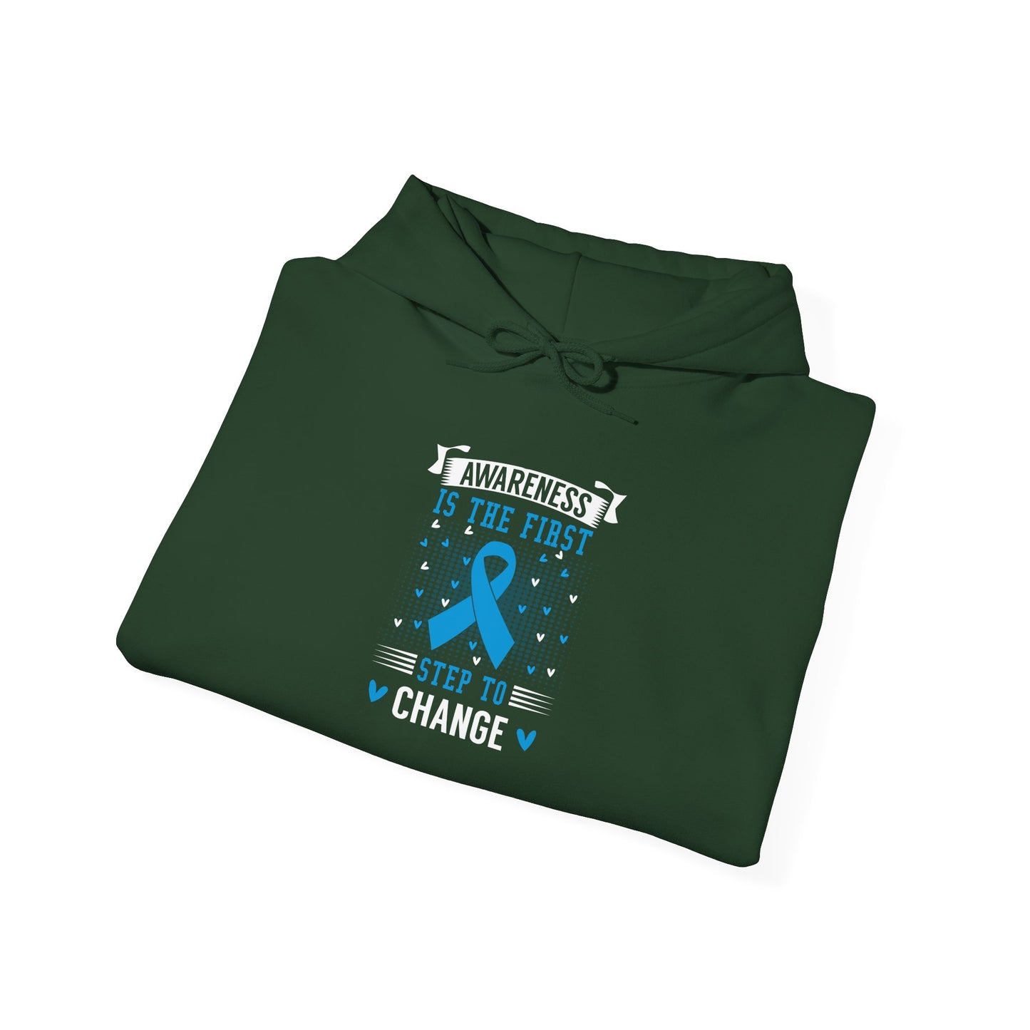 Awareness Is The First Step To Change' Hoodie