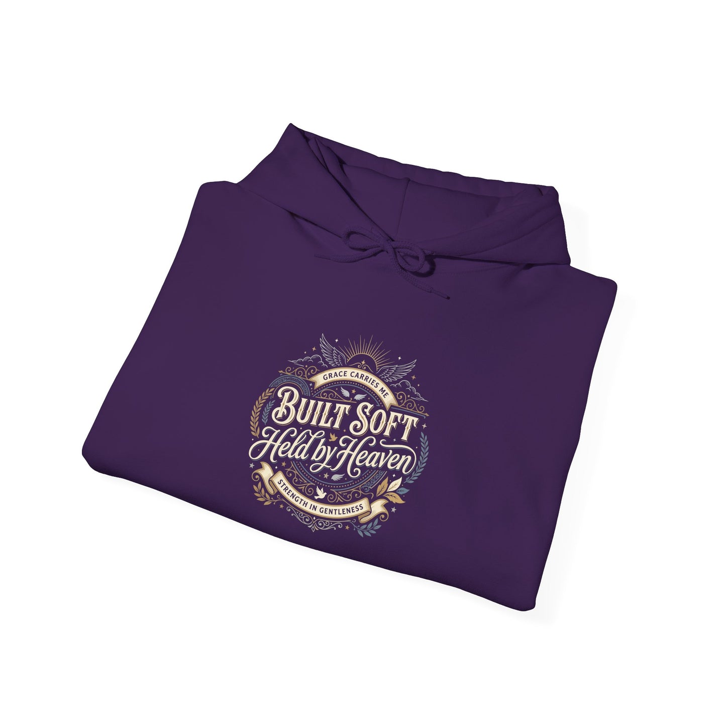 Built Soft Held by Heaven Hoodie