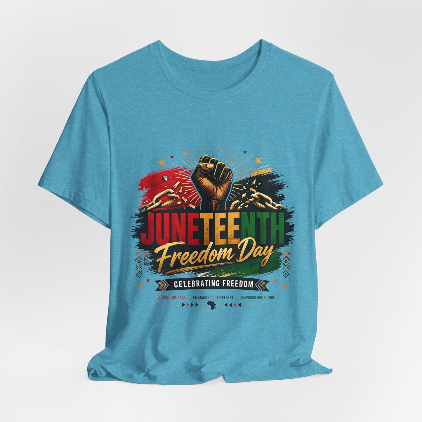 Juneteenth Freedom Day T-Shirt — Celebrating Freedom Graphic Tee