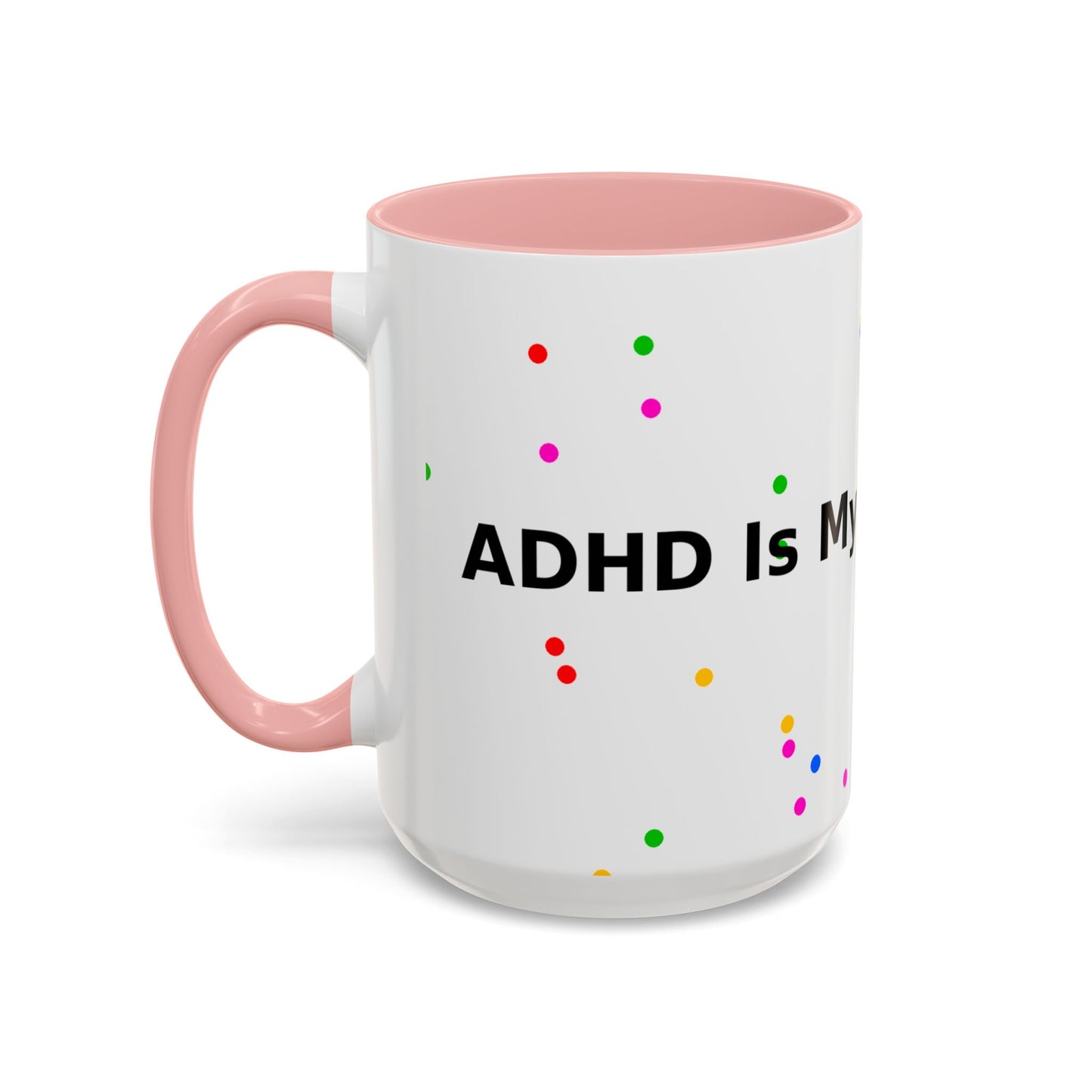 Accent Coffee Mug - "Coffee Is My Superpower" Funny Colorful Polka Dot Ceramic Mug (11/15oz)