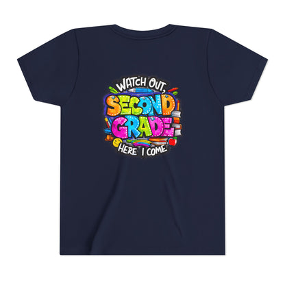 Second Grade Kids Tee - "Watch Out Second Grade Here I Come" Colorful Back-to-School Shirt