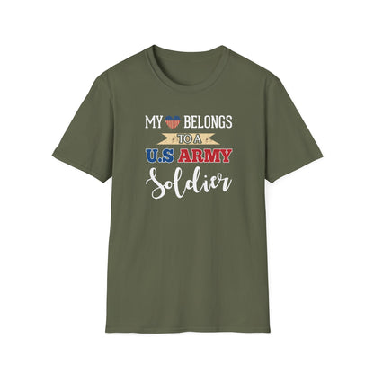 My Heart Belongs To A U.S. Army Soldier T-Shirt