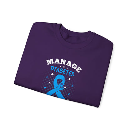 "Manage Diabetes Live Better" Sweatshirt