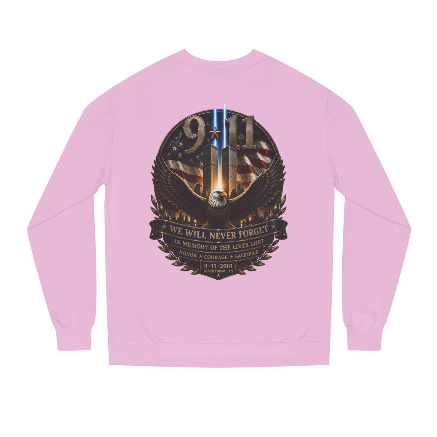 9/11 Memorial Sweatshirt — We Will Never Forget Tribute Crewneck