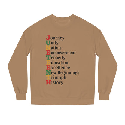 Juneteenth Acrostic Sweatshirt — Journey Unity Nation Empowerment Tee