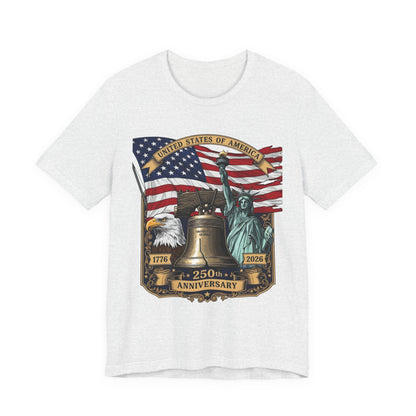 Patriotic 250th Anniversary T-Shirt - Liberty Bell, Bald Eagle & Statue of Liberty