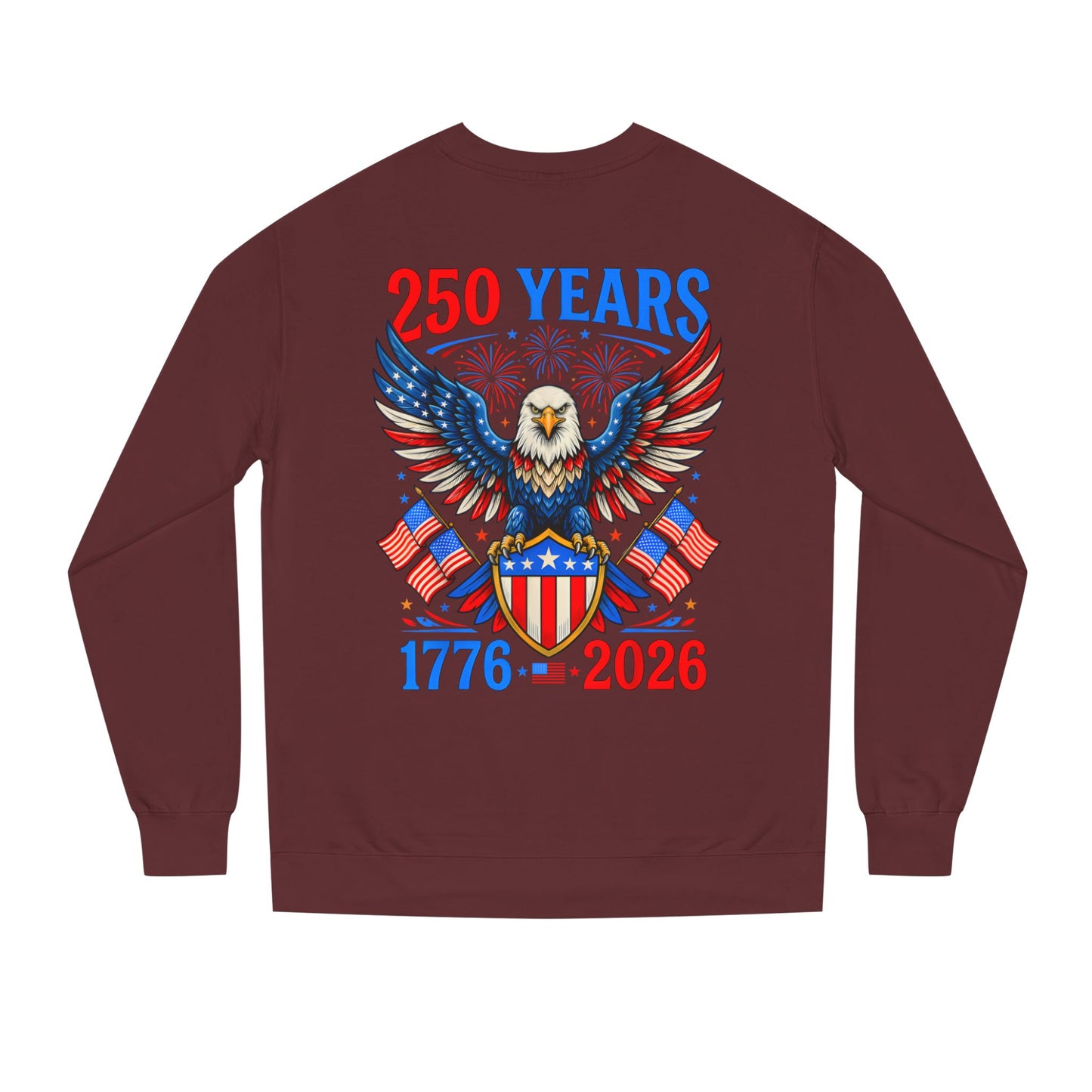 250 Years 1776–2026 Eagle Crewneck Sweatshirt — Patriotic 250th Anniversary