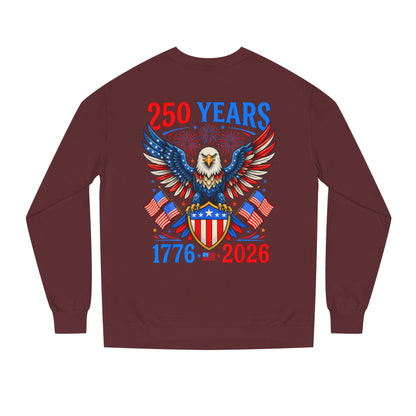 250 Years 1776–2026 Eagle Crewneck Sweatshirt — Patriotic 250th Anniversary