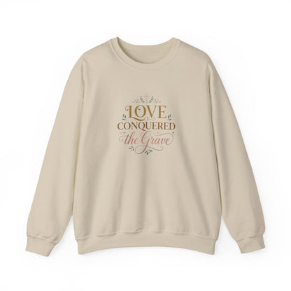 Love Conquered the Grave Crewneck Sweatshirt
