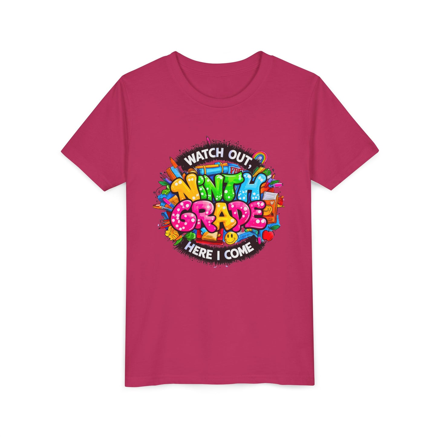 Youth Tee — “Watch Out Ninth Grade Here I Come” Colorful Back-to-School Shirt