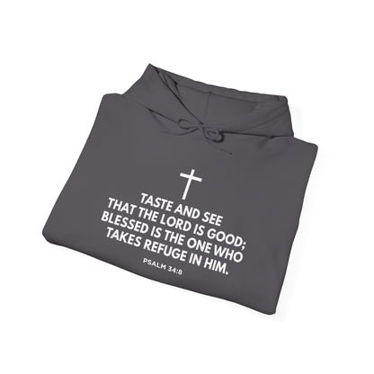 “Taste and See” Psalm 34:8 Hoodie