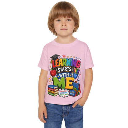 Toddler T-Shirt — "Learning Starts With Me" Colorful Back-to-School Tee