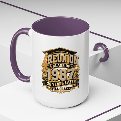 Class of 1987 Reunion Coffee Mug — 38 Years Later, Still Classy Accent Mug