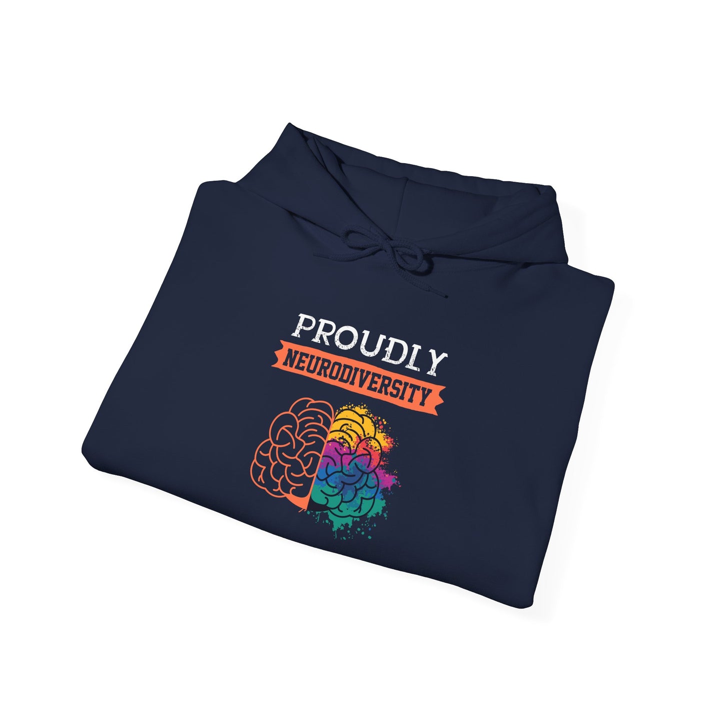 Proudly Neurodiversity Hoodie