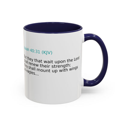 Scripture Coffee Mug — Isaiah 40:31 Inspirational Accent Mug (11/15oz)