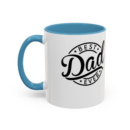 Best Dad Ever Accent Coffee Mug — Black Handle & Inner Rim, Father's Day Gift (11oz & 15oz)
