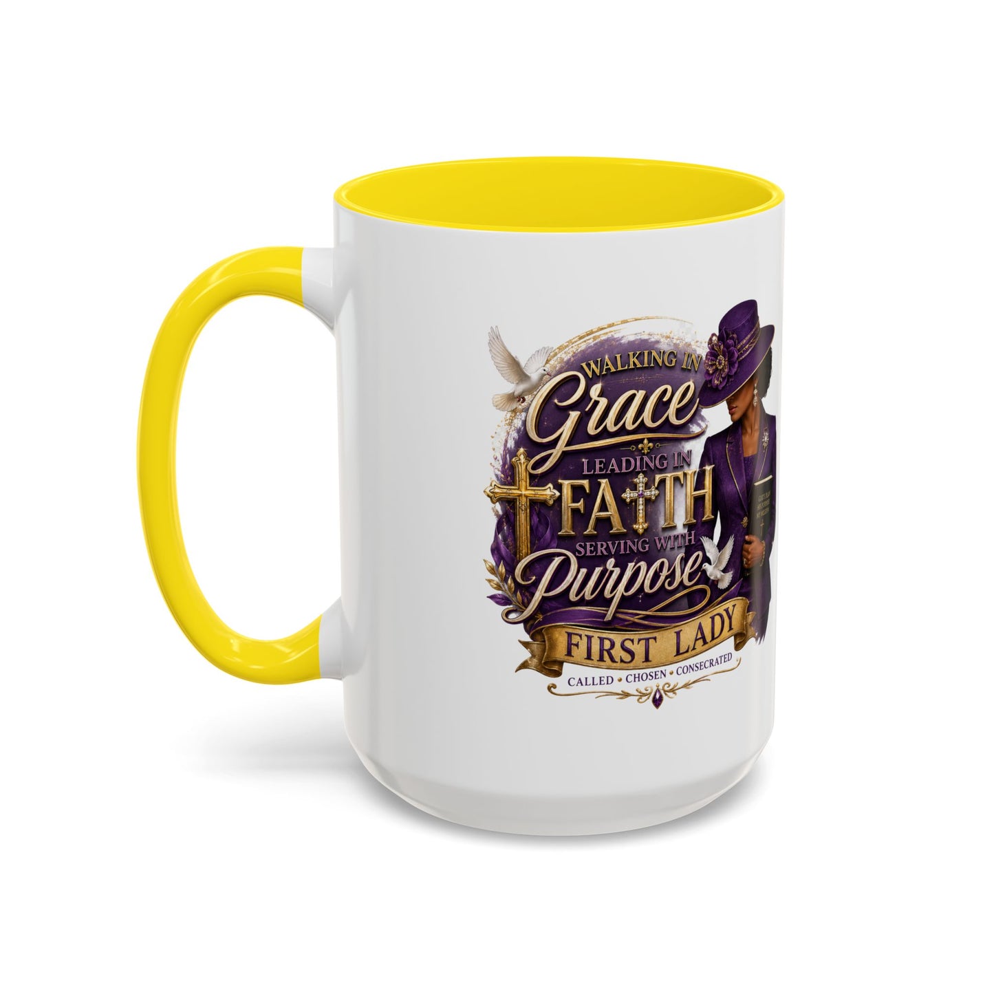 Faith & Purpose Accent Coffee Mug — First Lady Church Design (11/15oz)