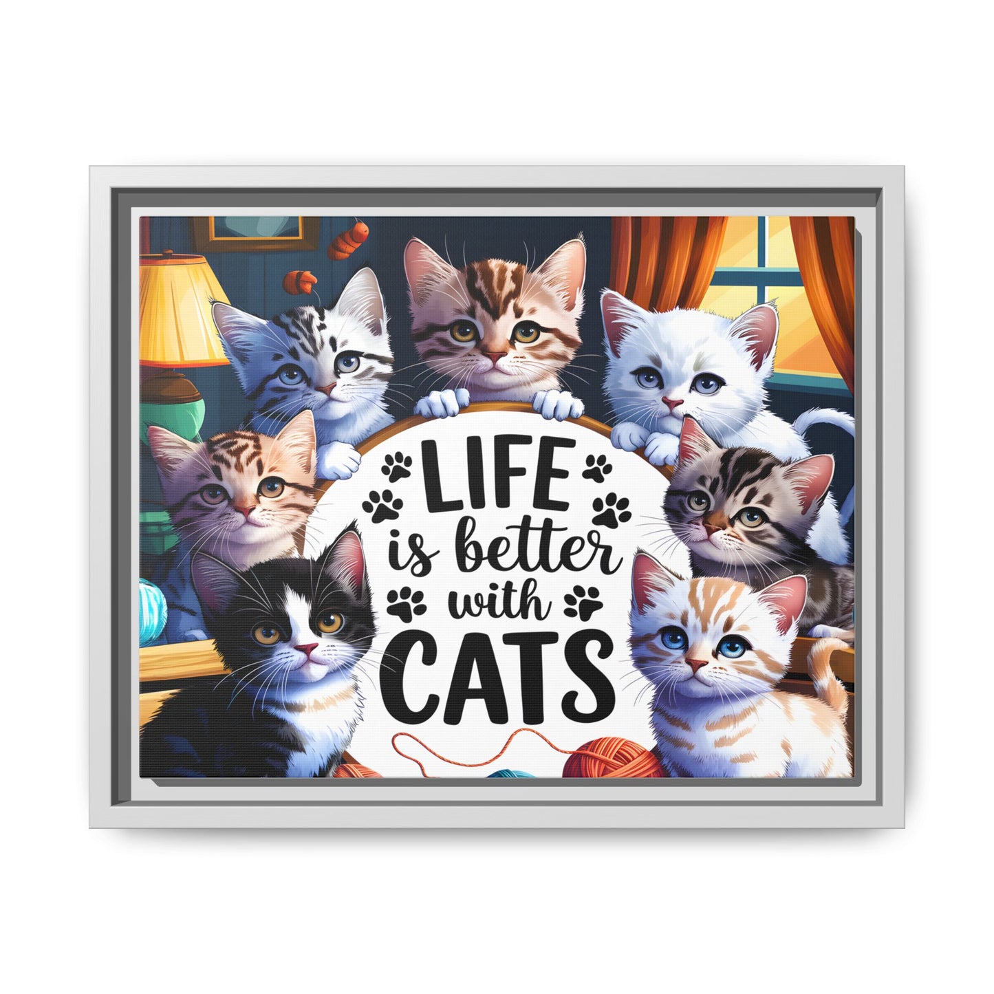 Framed Cat Canvas Wall Art — "Life Is Better With Cats" Matte Print