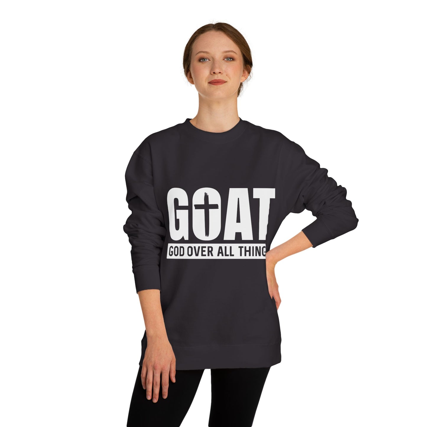 GOAT "God Over All Things" Sweatshirt — Christian Faith Crewneck