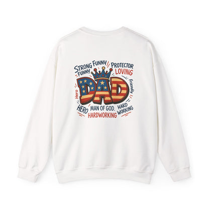 Dad Graphic Sweatshirt - Patriotic "DAD" Crown Design, Funny Loving Hardworking Father Gift