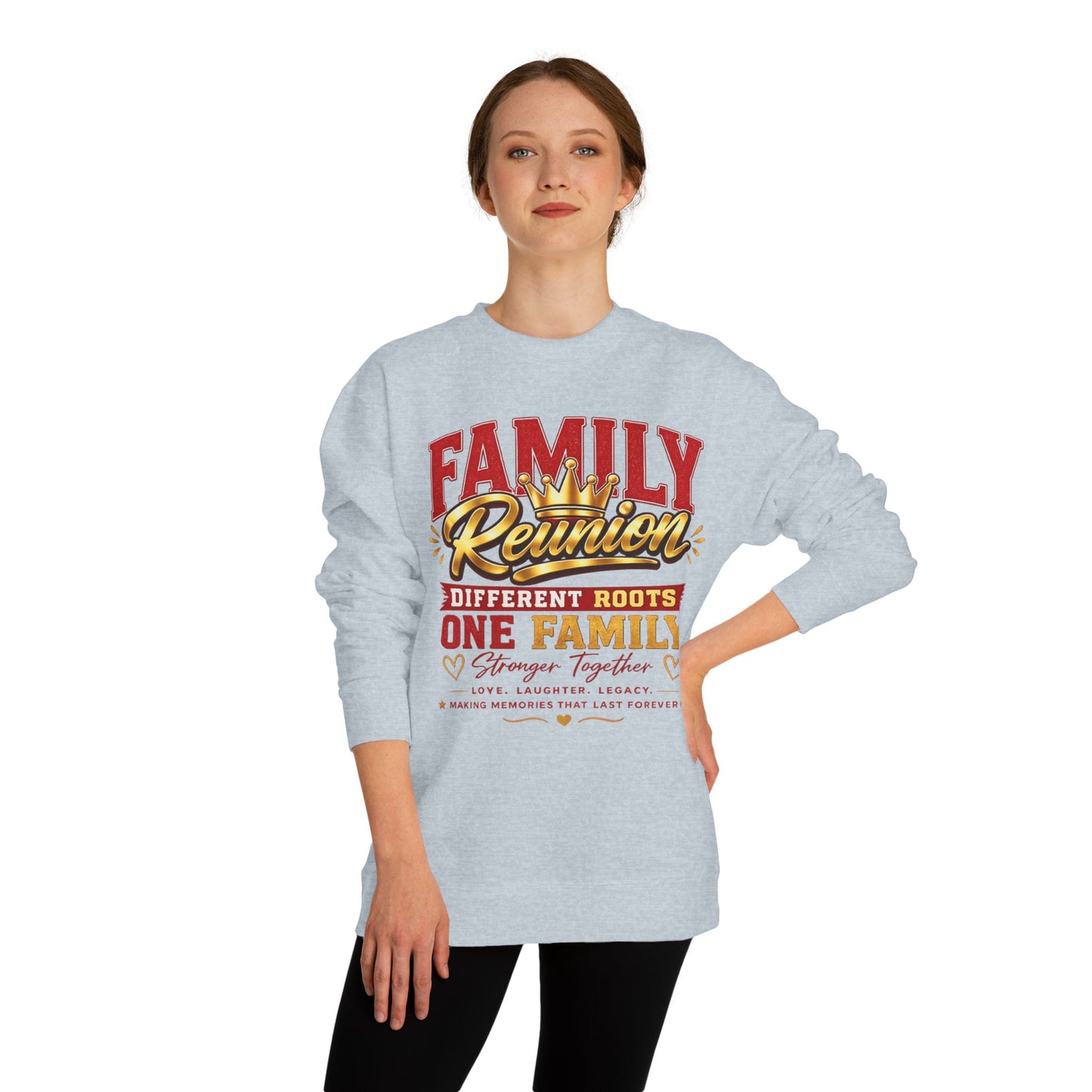 Family Reunion Sweatshirt - "Different Roots One Family" Crewneck
