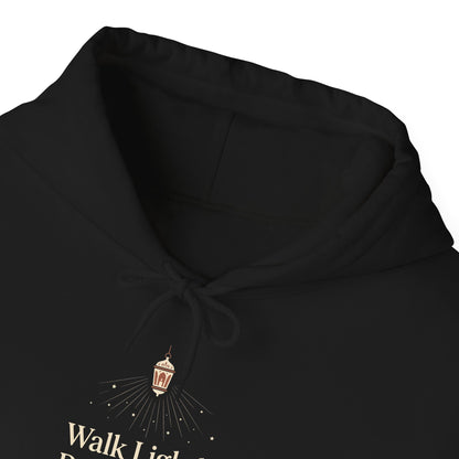 Walk Lightly Pray Heavily Hoodie