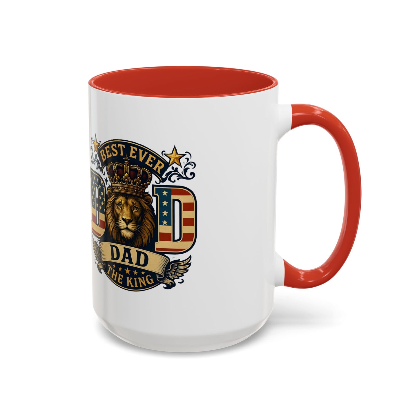 Best Ever Dad Coffee Mug — 'Dad the King' Lion Accent Mug (11/15oz)