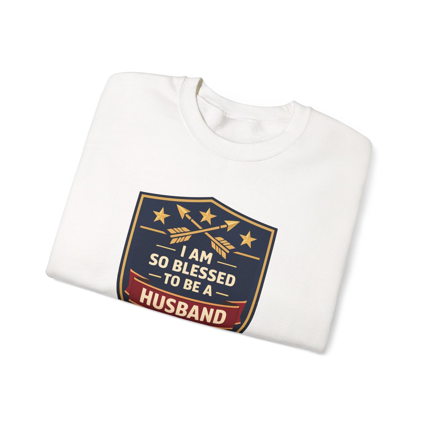I Am So Blessed To Be A Husband Sweatshirt