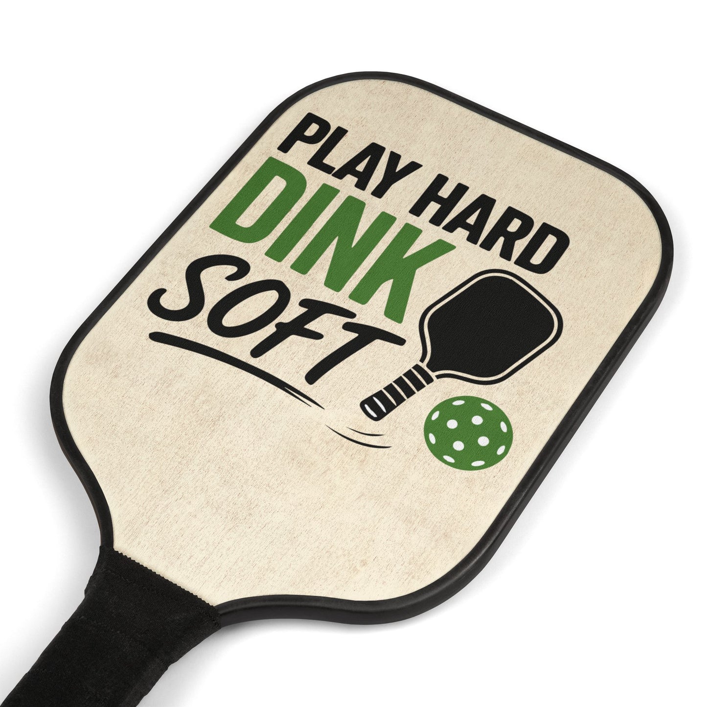 Pickleball Paddles Kit — "Play Hard Dink Soft" Paddle Set with Balls