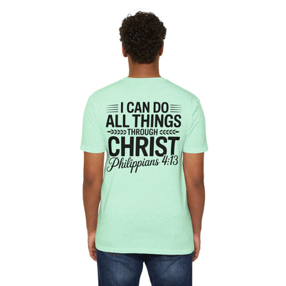 I Can Do All Things Through Christ T-Shirt – Philippians 4:13 Christian Tee