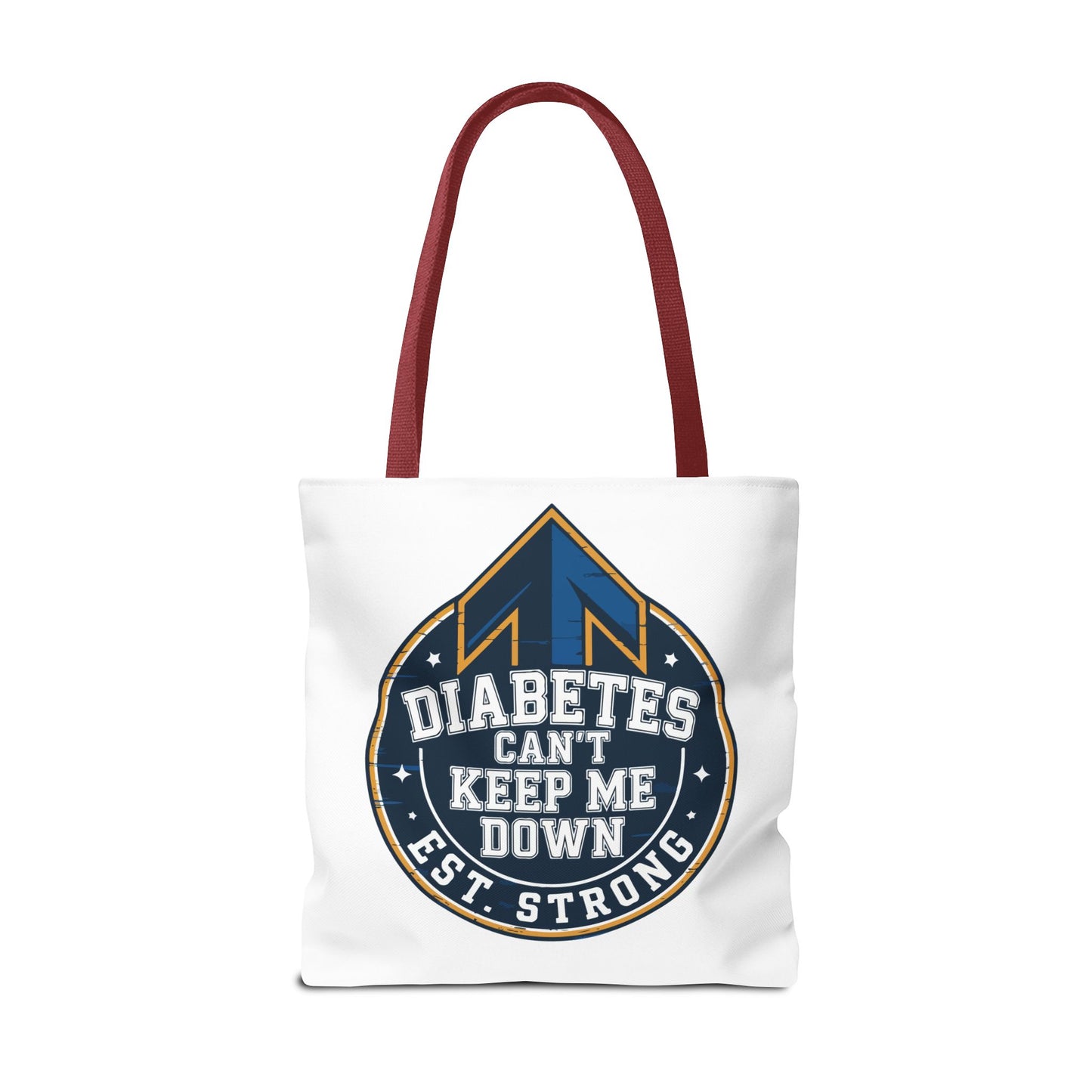 Diabetes Can't Keep Me Down Tote Bag — Inspirational Diabetes Awareness Shopper