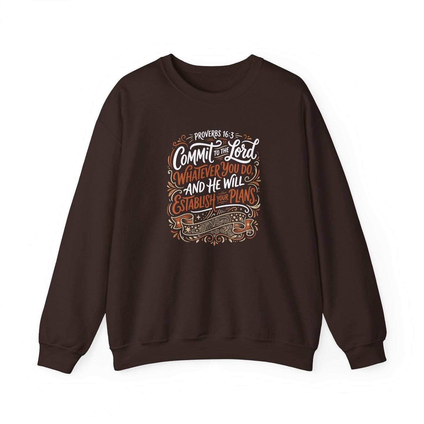 Proverbs 16:3 Commit to the Lord Christian  Sweatshirt