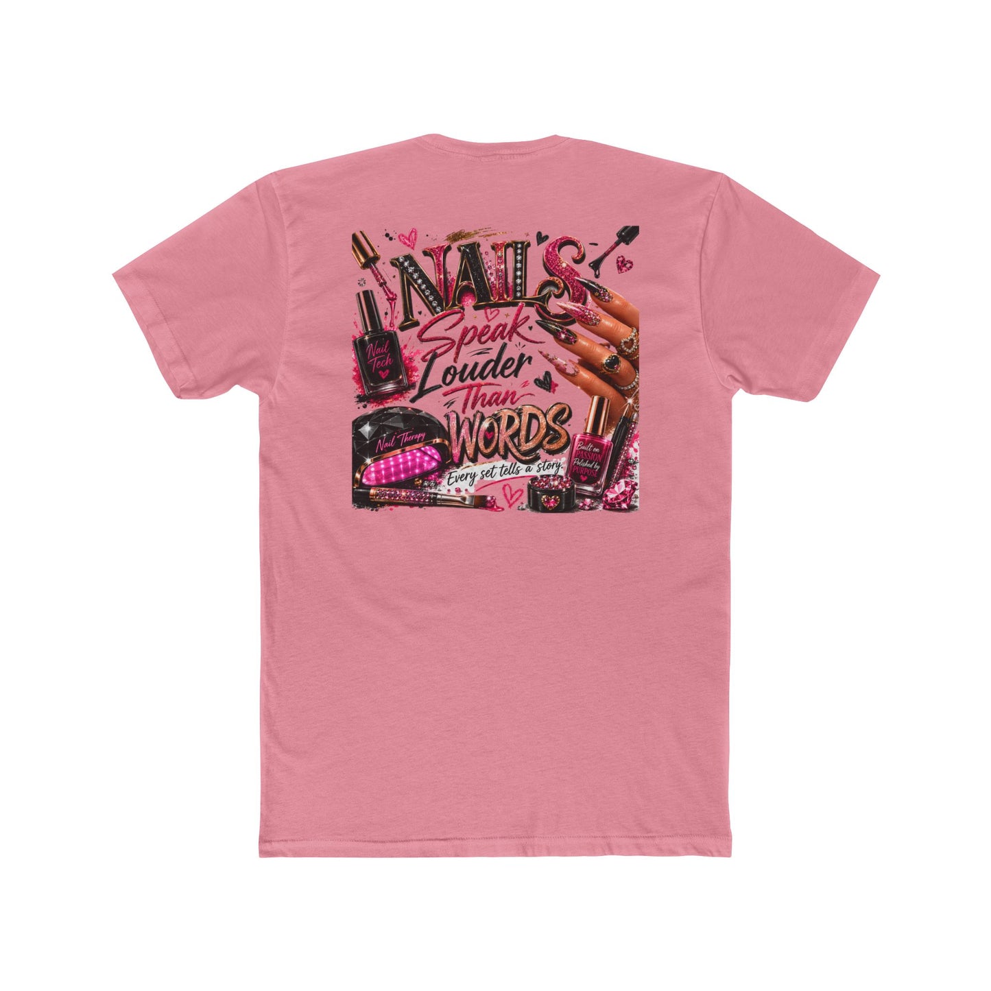 Nails Speak Louder Than Words T‑Shirt — Nail Tech Graphic Tee for Manicurists & Beauty Lovers