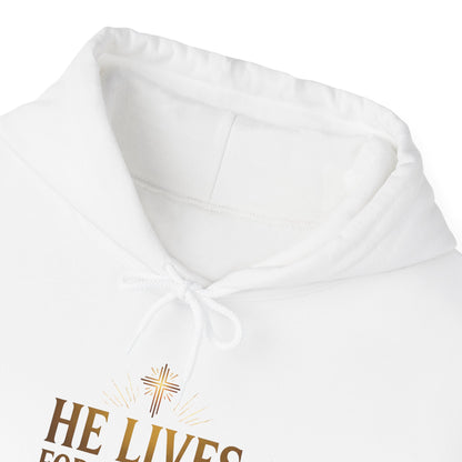 He Lives Forevermore Hoodie