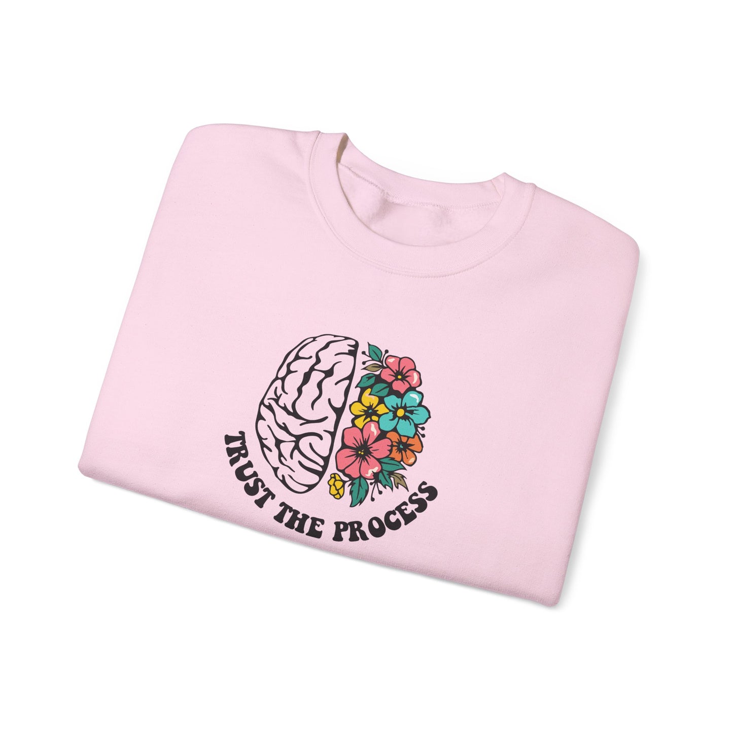 Trust the Process Brain & Flowers Sweatshirt