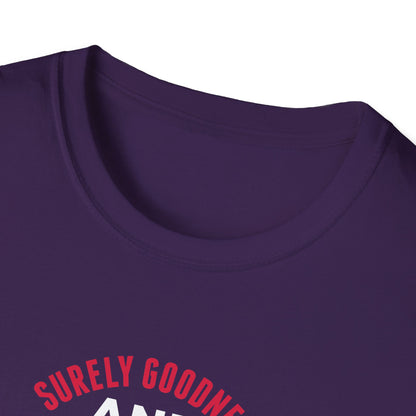 Surely Goodness and Mercy Shall Follow Me Until the End of Time T-Shirt