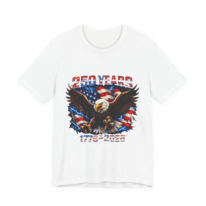 250 Years Bald Eagle American Flag T-Shirt — 1776–2026 Patriotic Tee