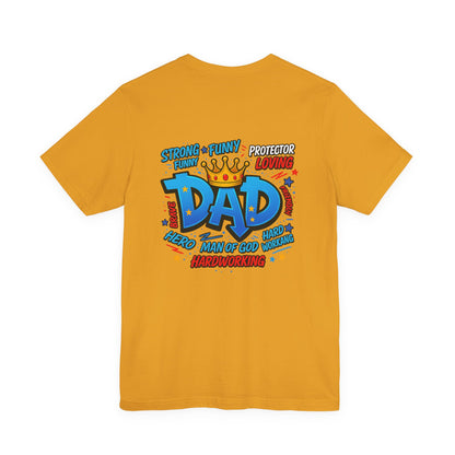 Dad Comic Crown T-Shirt — Strong Funny Protector Loving Father's Day Tee