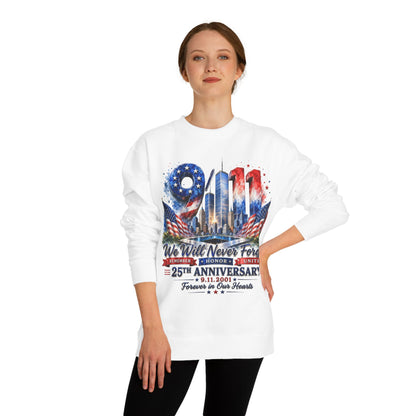 9/11 We Will Never Forget 25th Anniversary Sweatshirt