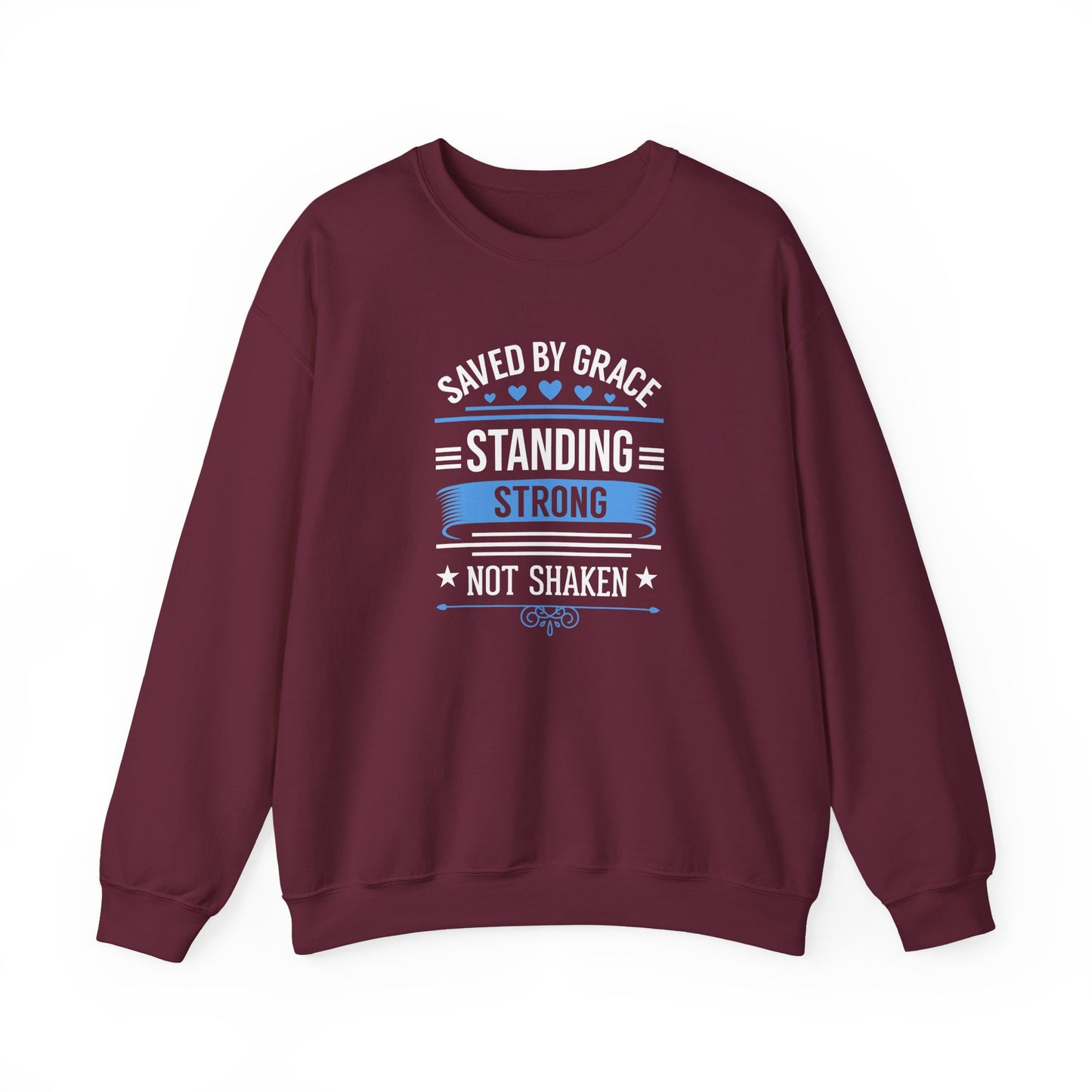 Saved By Grace Standing Strong Sweatshirt